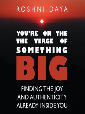 cover image of You're On the Verge of Something Big